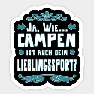 Campen Zelt Lagerfeuer Abenteuer Mädchen Spruch Sticker